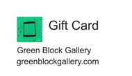 Green Block Gallery Gift Card - Green Block Gallery